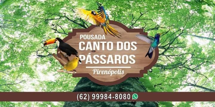 Pousada Canto Dos Passaros Pirenopolis Exterior photo